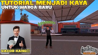 TOTORIAL CEPAT KAYA Untuk Warga Baru  GTA SAMP  KUYLAND ROLEPLAY [upl. by Stricklan]