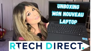 UNBOXING  Mon nouveau Laptop  R TECH DIRECT [upl. by Naesad]