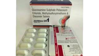 Jointbless GM Tablets Glucosamine Sulphate Potassium Chloride Methylsulfonylmethane amp Diacerein [upl. by Asiaj]