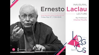 Inaugural Ernesto Laclau Lecture by Chantal Mouffe [upl. by Yonah]