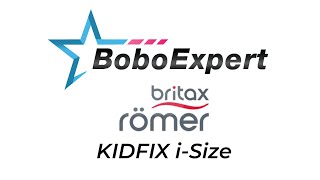 Instrukcja montażu fotelika Britax Römer KIDFIX iSize  BoboExpert [upl. by Keldah317]