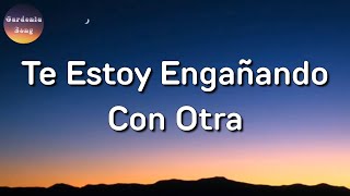 🔥 Banda Romántica  Calibre 50  Te Estoy Engañando Con Otra Letra [upl. by Annatnas375]