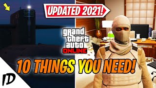 10 THINGS EVERY PLAYER MUST HAVE IN GTA 5 ONLINE UPDATED 2021 [upl. by Rehpoitsirhc]