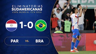 PARAGUAY vs BRASIL 10  RESUMEN  ELIMINATORIAS SUDAMERICANAS  FECHA 8 [upl. by Rinum353]