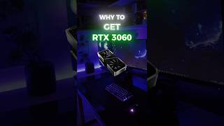 Why Should you get RTX 3060 in 2024 gaming gpu shorts [upl. by Piefer715]