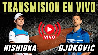 Djokovic vs Nishioka  EN VIVO  Roland Garros 2022 [upl. by Kore]