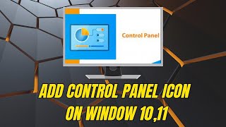 How to Add a Control Panel Icon on Desktop in Window 10 11 [upl. by Arezzini969]