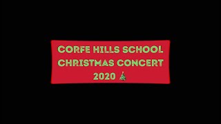 Corfe Hills School Christmas Concert 2020 [upl. by Tiffanie588]