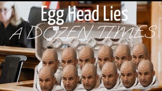 The Egg Head A Dozen Lies [upl. by Francoise]