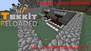 TCR  EP8  ORE PROCESSING PLANT [upl. by Noreht]