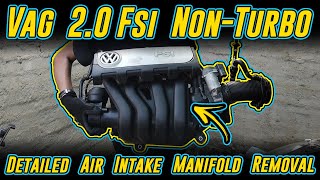 How To Remove A VW 20 FSI Intake Manifold  VW GolfJetta Mk5 [upl. by Iline]