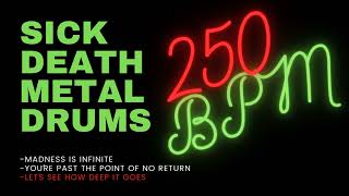 DEATH METAL DRUM TRACK 24 250 BPM [upl. by Chemesh]