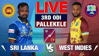 🔴Live Sri Lanka vs West Indies  3rd ODI  Live Cricket Score amp Commentary [upl. by Egni]