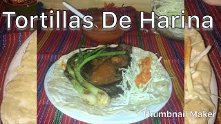 Tortillas De Harina Estilo Izabal Guatemala [upl. by Dari847]