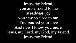 Communion Hymn No 2 Jesus My Friend [upl. by Serica314]