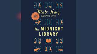 The Midnight Library A Novel  by Matt Haig  Audiobook Review [upl. by Leihcey]