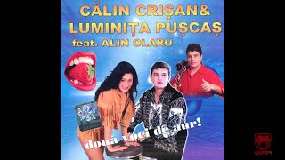 Calin Crisan amp Luminita Puscas  Mio venit barbatul acasa [upl. by Justinn]