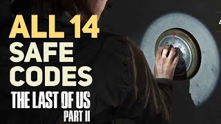 All 14 Safe Codes The Last of Us 2 [upl. by Nalced]