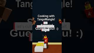 Cooking with TangoMangle Episode One [upl. by Nosnarb]