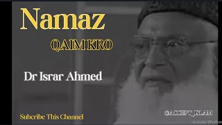 Dr Israr Ahmed Bayan  Namaz Parhna Zarori Kiyun Hai drisrarahmed islamicquotes religiousquotes [upl. by Lagasse]