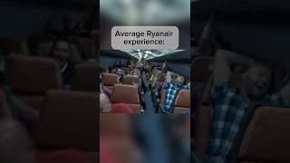 Average Ryanair experience funny viralvideo viralshorts fypシ゚viral fyp memes airplane [upl. by Midis]