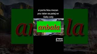 Nou pa soti lwen 🎵🎶Gaby Only [upl. by Fronniah]