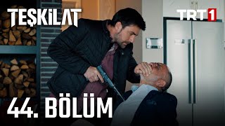 Teşkilat 44 Bölüm [upl. by Josey437]