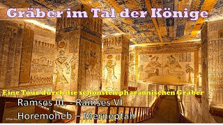 Das schönste Grab der Welt das Grab von König Ramses III und der schönste Sarg [upl. by Aluor561]