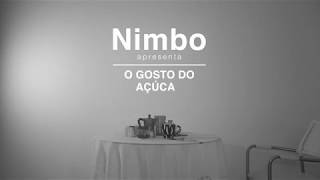 Nimbo  O Gosto Do Açúcar [upl. by Emelia]