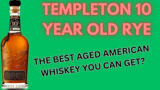 Templeton 10 Year Rye 449 [upl. by Yotal]