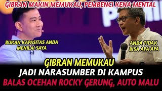 GIBRAN MAKIN MEMUKAU DIKIRA CUPU TERNYATA SUHU JADI NARA SUMBER ROKY GERUNG DIBIKIN MALU [upl. by Dorthea]