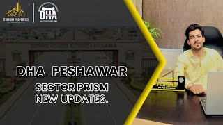 Dha peshawar Sector Prism prices location construction and nothern byepass updates [upl. by Meelak]