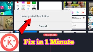 How to Fix Unsupported resolution problem in Kinemaster 2021 [upl. by Kaia]