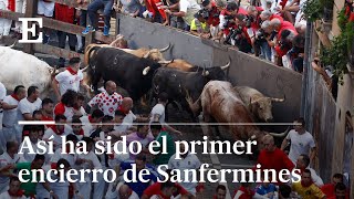 Así ha sido el primer encierro de San Fermín 2022  El País [upl. by Ayat187]