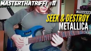 Seek amp Destroy by Metallica  Riff Guitar Lesson wTAB  MasterThatRiff 11 [upl. by Ahsikin]