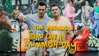 The Baseballs  Sad On A Summer Day Official Video [upl. by Petulia890]