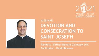 Devotion and Consecration to Saint Joseph Webinar in English [upl. by Hedve721]