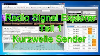 Kurzwelle Sender und Frequenzen finden  Teil 1  Radio Signal Explorer [upl. by Nnoryt424]