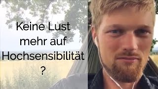 Warum ich den Begriff quotHochsensibilitätquot nicht mag [upl. by Egarton431]