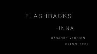 INNA  Flashbacks KARAOKE [upl. by Artenahs589]