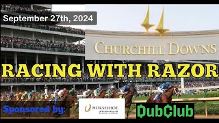 LIVE Horse Racing Handicapping Churchill Downs Belmont at the Big A Gulfstream amp more Sept 27th [upl. by Semreh]