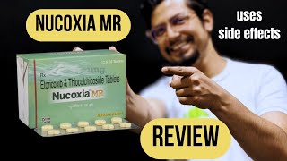 Nucoxia mr tablet uses in Hindi  nucoxia mr tablet ke fayde  uses side effcets [upl. by Darken]