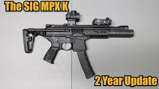 Sig MPX The King Of Pistol Caliber Carbines 2 Year Update [upl. by Kathleen]