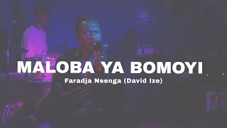 Maloba ya bomoyi  Faradja Nsenga  David Ize   Spontaneous worship [upl. by Torey]