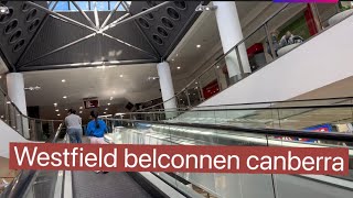 Westfield Belconnen Canberra [upl. by Egrog]