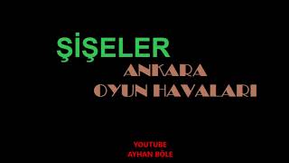 ŞİŞELER ANKARA OYUN HAVALARI [upl. by Joice]