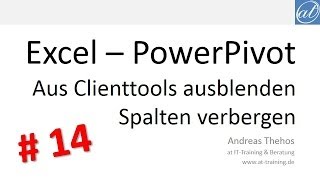 Excel  PowerPivot  14  Spalten für PivotTable ausblenden  Clienttools [upl. by Enymzaj435]