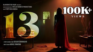 13  Thirteen  Horror Thriller Short Film  Susad Sudhakar  Sharick  Blockbuster Films [upl. by Armat]