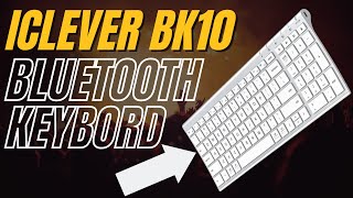 iClever BK10 Bluetooth Keyboard Review [upl. by Hatfield]