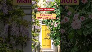 Main Door Colors Vastu shorts maindoor colors shortfeed shortsvideo homedecor tips [upl. by Leamse]